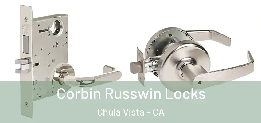 Corbin Russwin Locks Chula Vista - CA